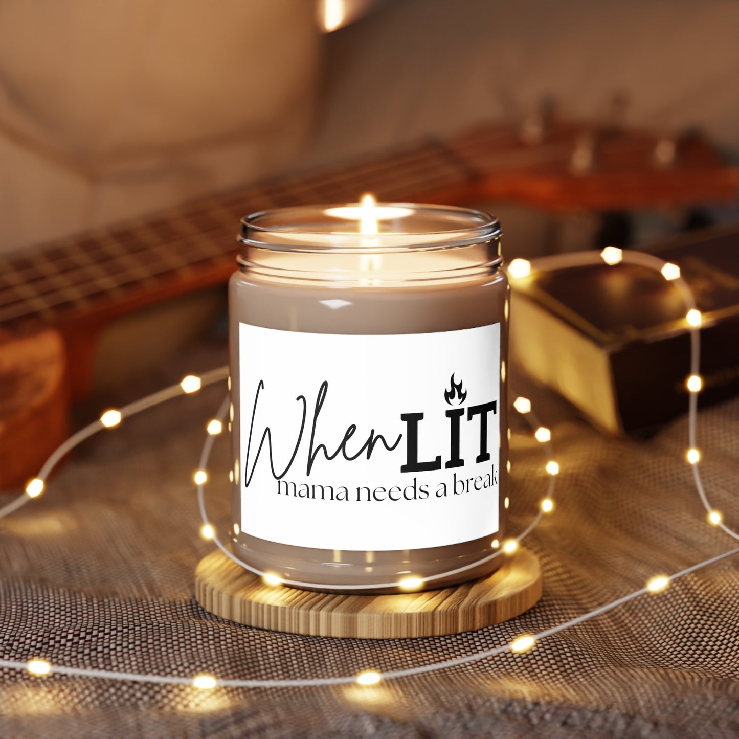 When LIT mama needs a break Scented Candles, 9oz, Mothers Day gift,